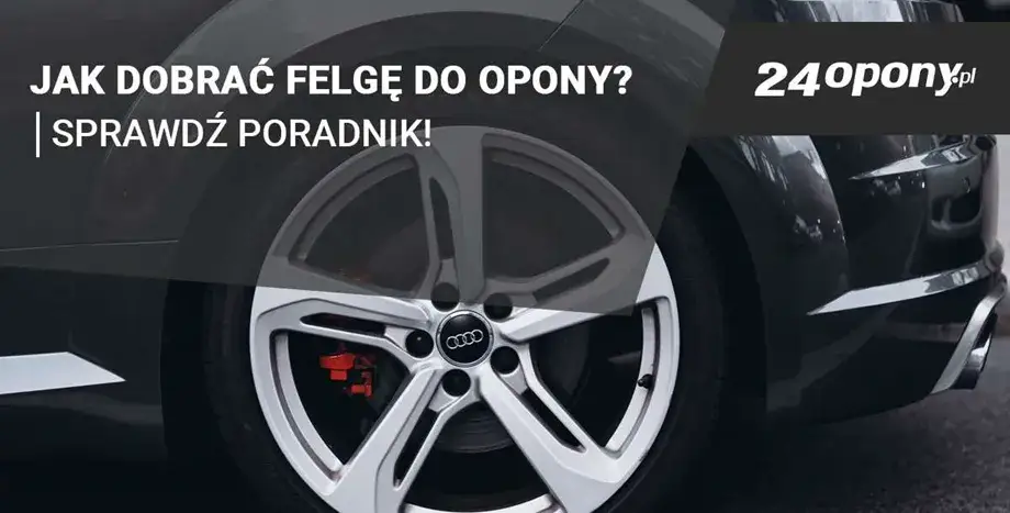Zdjęcie Jak dobrać szerokość felgi do opony, aby uniknąć niebezpieczeństw?